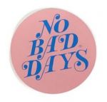 No Bad Days Decal - Small Retro Pink & Blue Circle